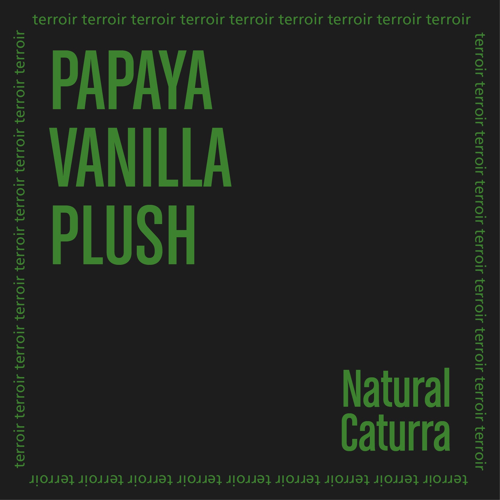 Text design with 'PAPAYA VANILLA PLUSH' and 'Natural Caturra' on a black background with 'funky' text.